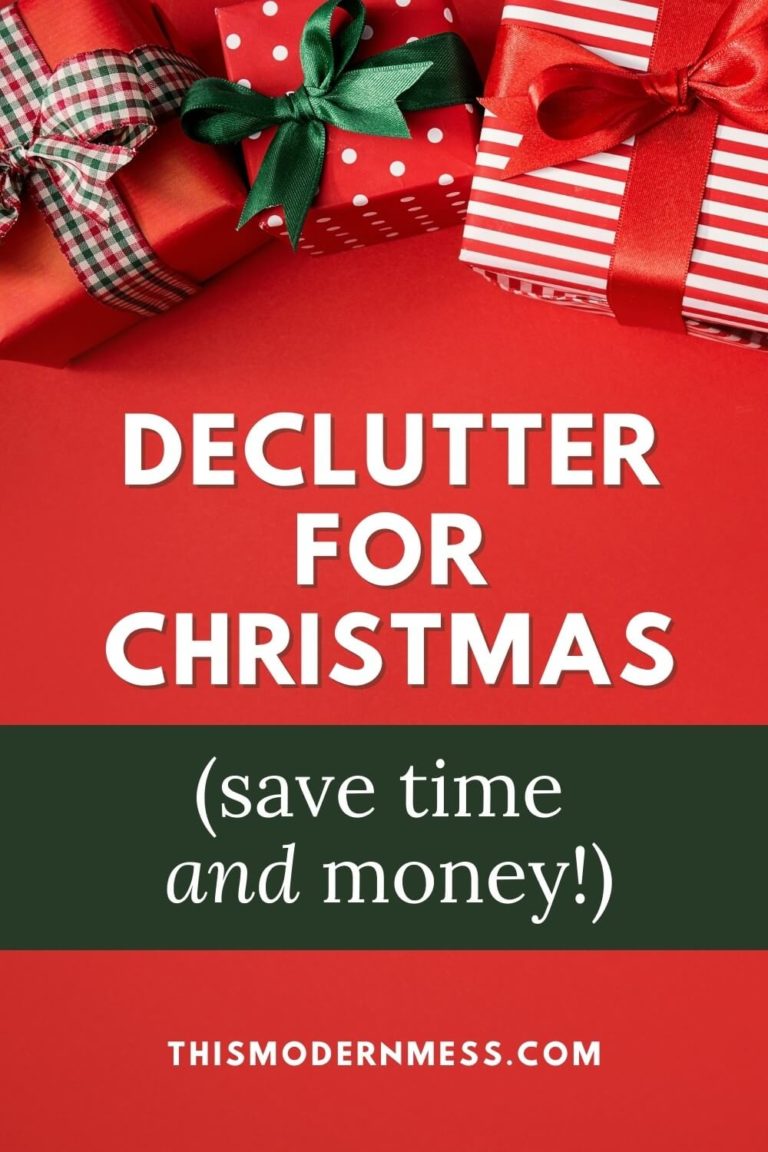 How To Declutter For Christmas (and Save Time And Money) - This Modern Mess