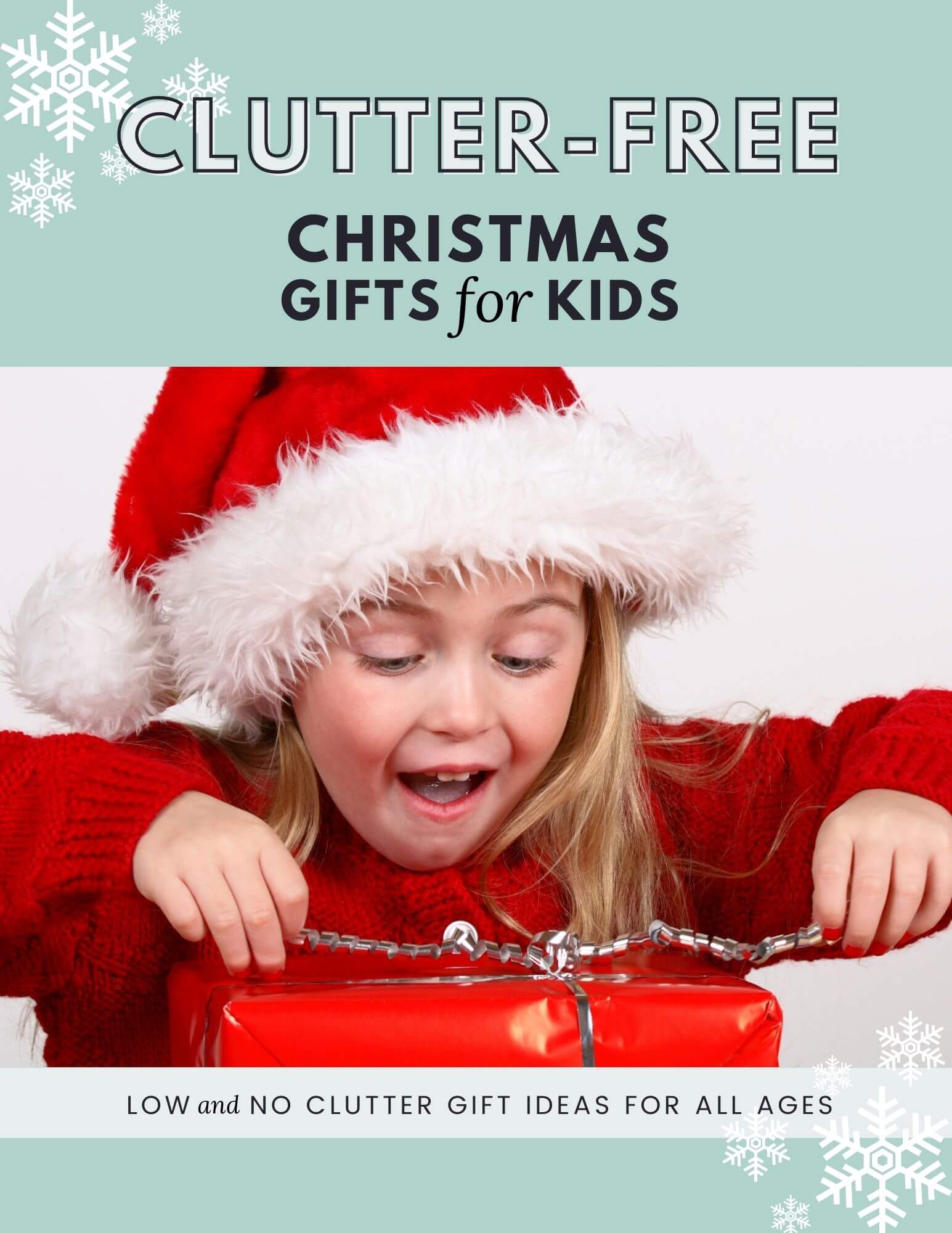 ClutterFree Christmas Gifts for Kids This Modern Mess